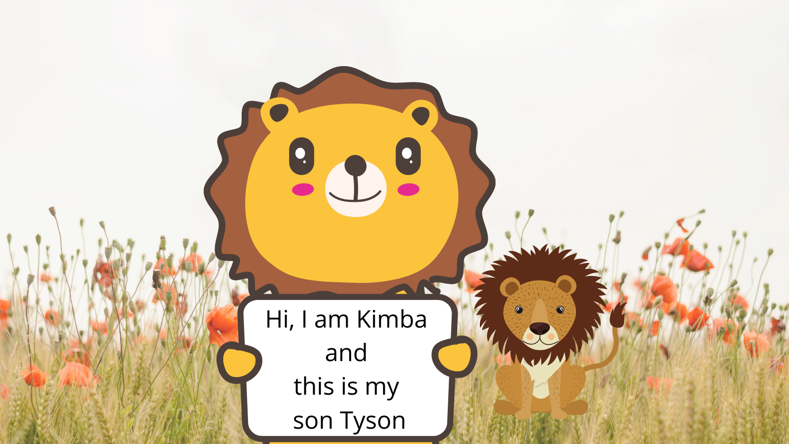 Kimba and Tyson