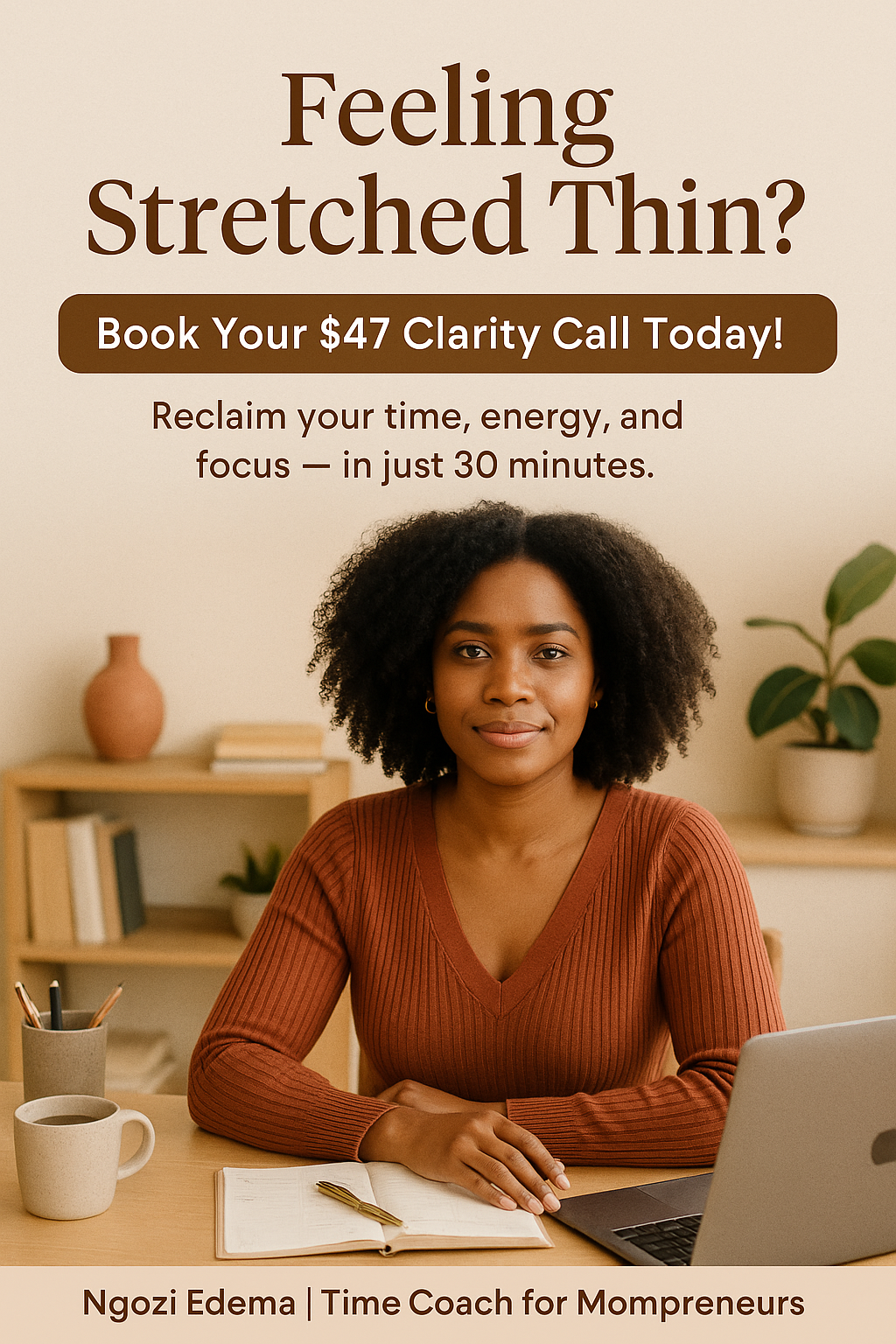 Clarity call for mompreneurs