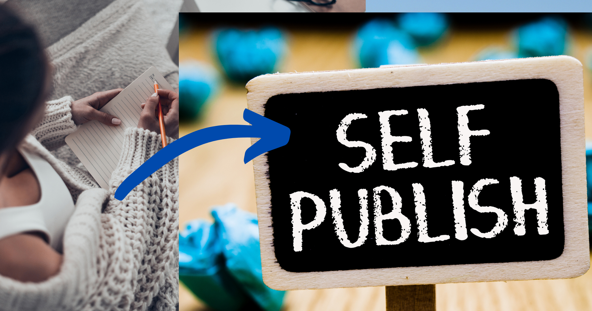 Everything you need to know about Self-publishing